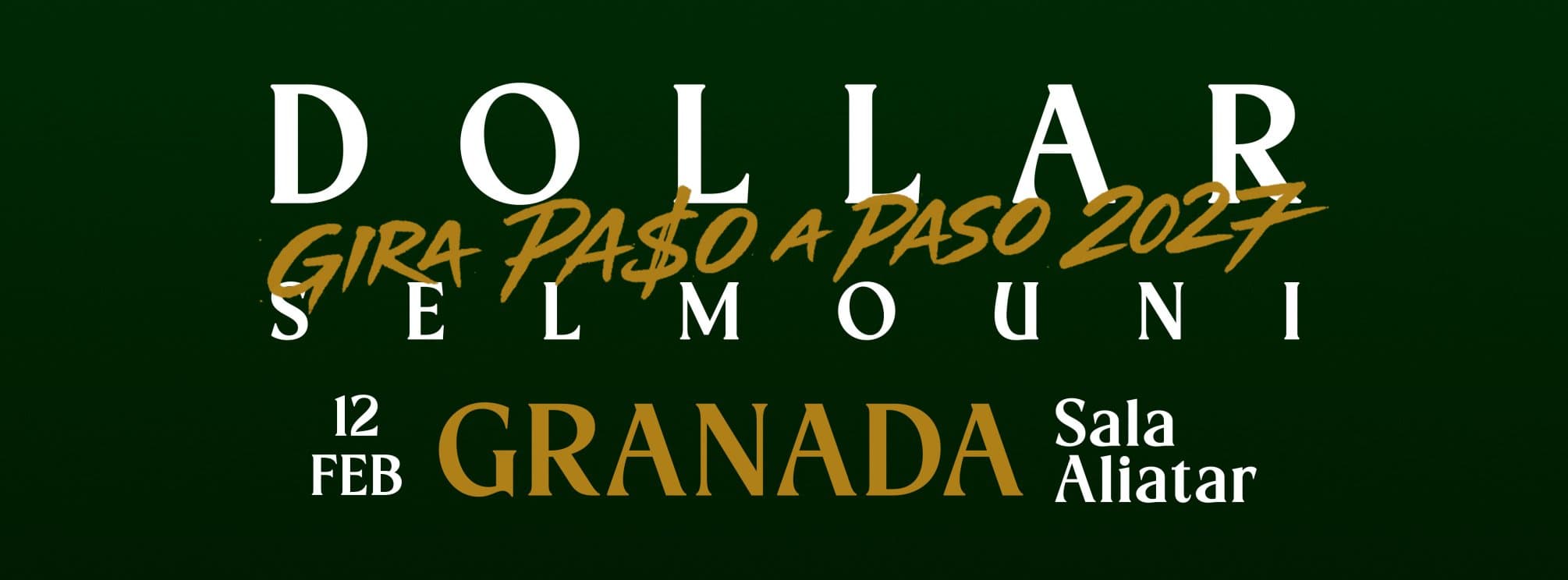 CONCIERTO DOLLAR SELMOUNI - GRANADA - SALA ALIATAR - VIERNES 12 DE FEBRERO