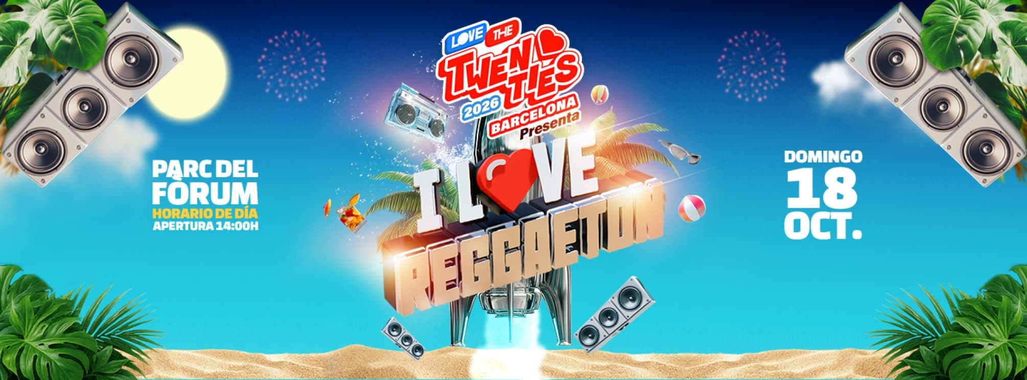 Love The Twenties Presenta I Love Reggaeton Barcelona 2026