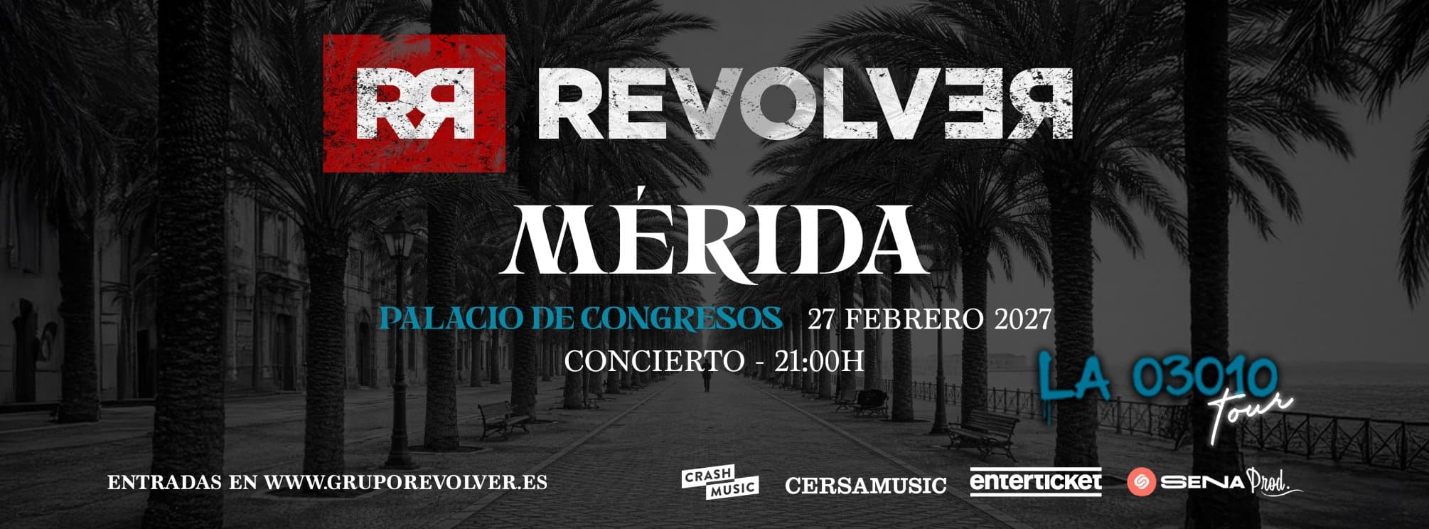 CONCIERTO REVOLVER - MÉRIDA - PALACIO DE CONGRESOS - SÁBADO 27 DE FEBRERO