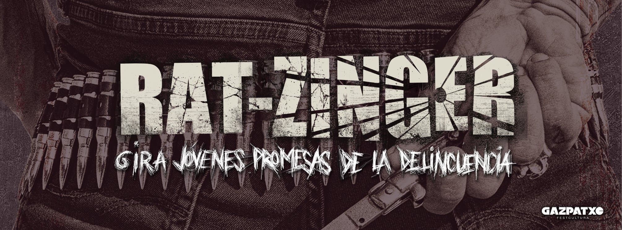 Rat-Zinger (+ Infeccion) | Sala Gong Galaxy Club | Oviedo