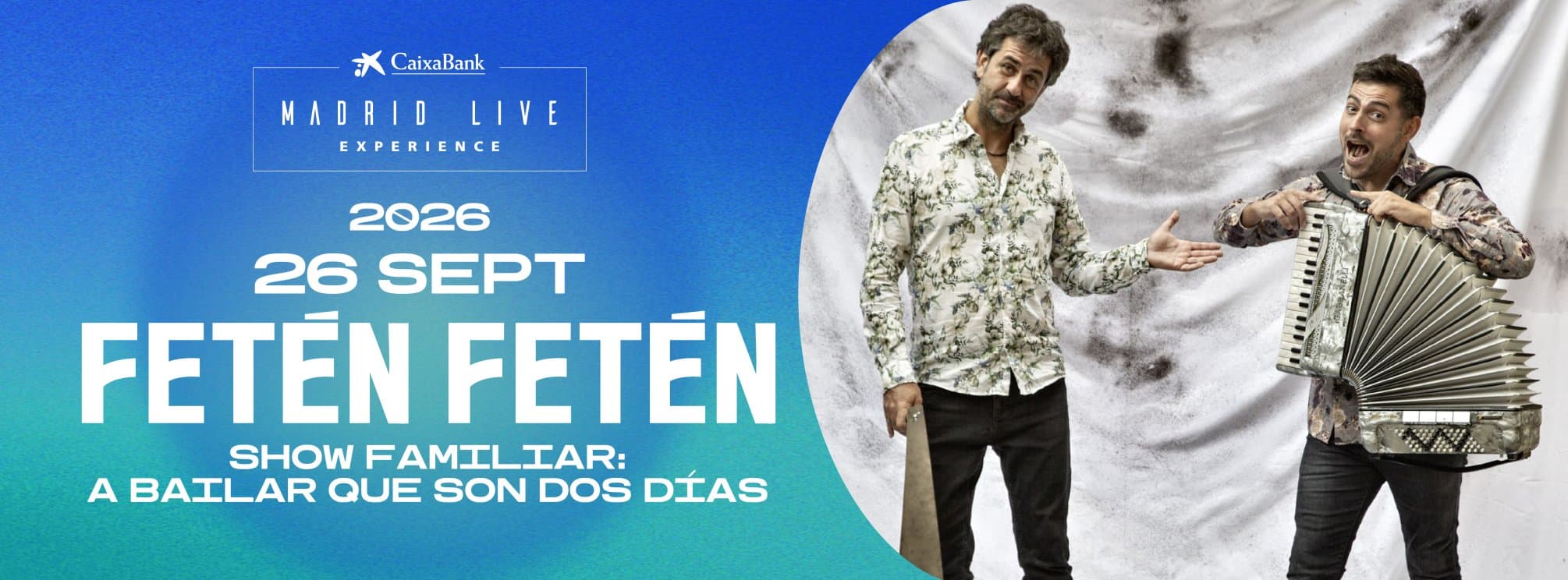 Madrid Live Experience - Fetén Fetén