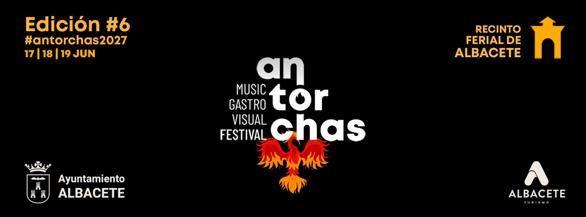 ANTORCHAS FESTIVAL 2027